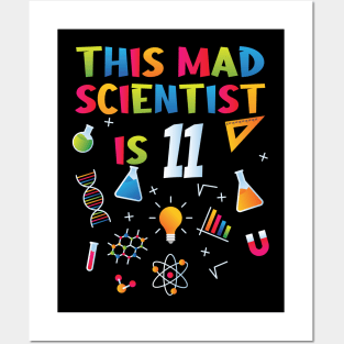 This Mad Scientist Is 11 - 11th Birthday - Science Birthday Posters and Art